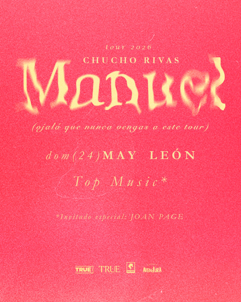 CHUCHO TOUR MANUEL Chucho Rivas en León